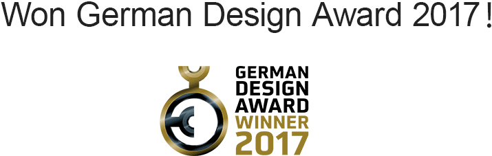 Won German Design Award 2017! GERMAN DESIGN AWARD WINNER 2017